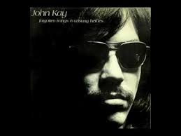 John Kay - Bold Marauder