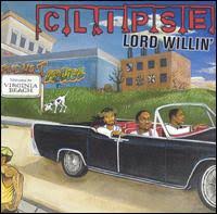 clipse lord willin