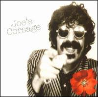 Frank Zappa - Joe's Corsage