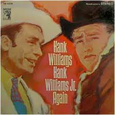 Hank Williams Jr. - Father And Son Again