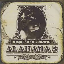 alabama 3 outlaw