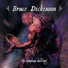 Bruce Dickinson - Chemical Wedding