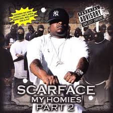 Scarface - My Homies Part 2