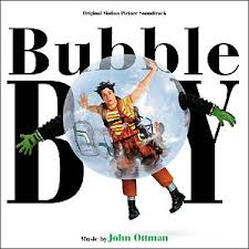 Soundtracks - Bubble Boy