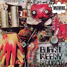 Frank Zappa - Burnt Weeny Sandwich