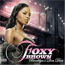 Foxy Brown - Brooklyn's Don Diva