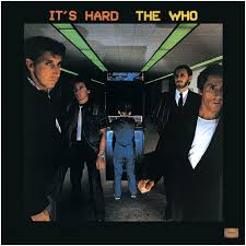 Who - It's Hard