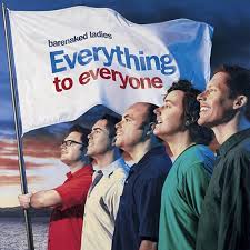 Barenaked Ladies - Everything To Everyone