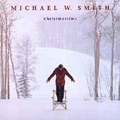 Michael W. Smith - Christmastime