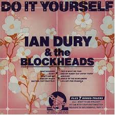 Ian Dury & The Blockheads - Do It Yourself