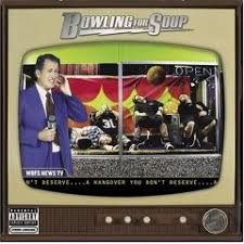 Bowling For Soup - A Hangover You Don't Deserve