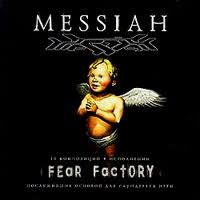 Fear Factory - Messiah