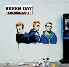 Green Day - Shenanigans