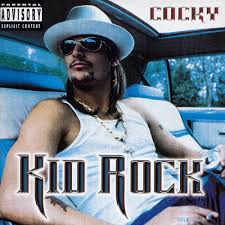 Kid Rock - Cocky