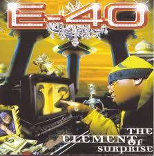 E-40 - The Element Of Surprise (disc 2)