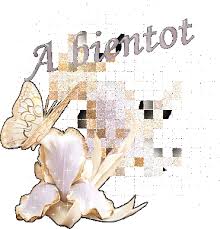 a bientot