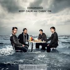 Stereophonics - Keep Calm And Carry On