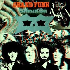 Grand Funk Railroad - Shinin' On