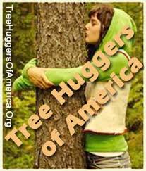 tree huggers