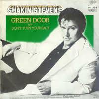 Shakin' Stevens - Green Door