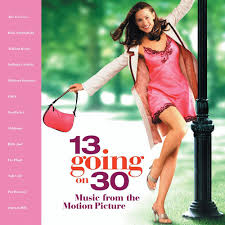 Soundtracks - 13 Going On 30