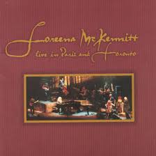 Loreena McKennitt - Live In Paris And Toronto
