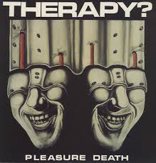 Therapy - Pleasure Death