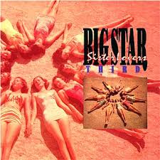 Big Star - Take Care