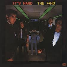 Who - It's Hard