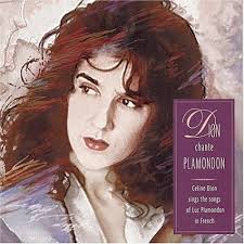 Celine Dion - Chante Plamondon