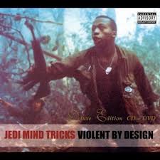Jedi Mind Tricks - Violent By Design