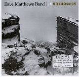 Dave Matthews Band - Live At Red Rocks 8^15^95