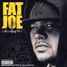 Fat Joe - Me, Myself And I [Clean]