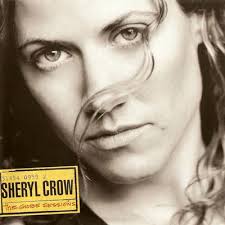 Sheryl Crow - The Globe Sessions