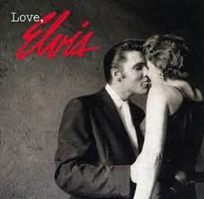 Elvis Presley - Love, Elvis