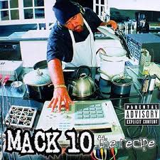 Mack 10 - #1 Crew In The Area