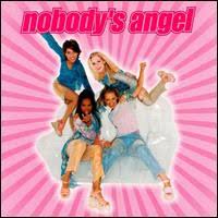 Nobody's Angel - We Are Family (Angel's Style)