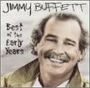 Jimmy Buffett - Best Of The Early Years