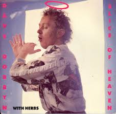 Dave Dobbyn - Slice Of Heaven