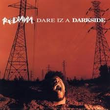 Redman - Dare Iz A Darkside