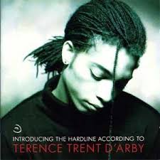 Terence Trent D'arby - Introducing The Hardline According To Terence Trent D'Arby