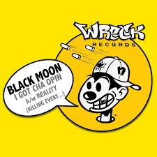 Black Moon - I Got Cha Opin