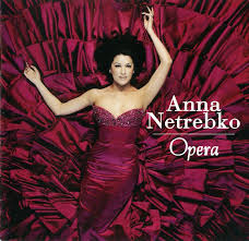 anna netrebko opera