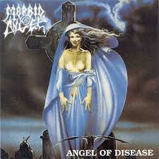 Morbid Angel - Angel Of Disease