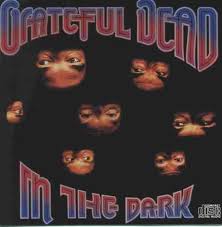 Grateful Dead - In The Dark