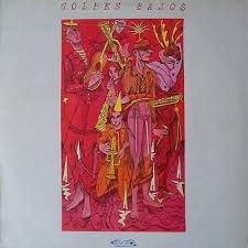 Golpes Bajos - Malos Tiempos Para La Lirica