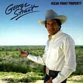 George Strait - Ocean Front Property