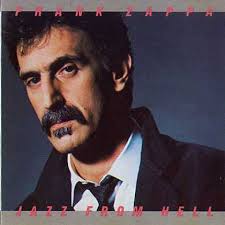 Frank Zappa - Jazz From Hell