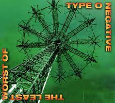 Type O Negative - The Least Worst Of