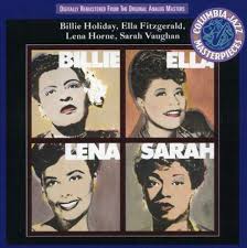 Ella Fitzgerald - Billie, Ella, Lena, Sarah!